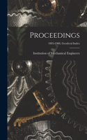 Proceedings; 1885-1900, Genderal Index