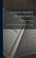 Chants Arabes Du Maghreb