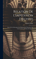 Relation De L'expédition D'égypte