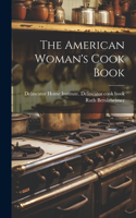 American Woman's Cook Book