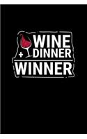 Wine + Dinner = Winner