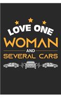 Love One Woman And Several Cars: Mechanics Car Tuner Dot Grid Journal, Diary, Notebook 6 x 9 inches with 120 Pages