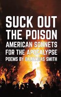Suck Out the Poison