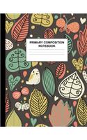 Primary Composition Notebook: Preschool, Kinder, 1st and 2nd Grade Writing Journal School Exercise Workbook with Picture and Drawing Space - Quaint Handwriting Practice Book for 