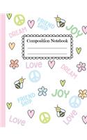Composition Notebook: Peace, Joy, Love - 110 Wide-Ruled Pages - Standard Composition Book Size - Softcover with Name Space