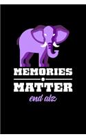 Memories Matter End Alz