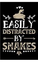 Easily Distracted By Snakes