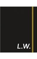 L.W.: Classic Monogram Lined Notebook Personalized With Two Initials - Matte Softcover Professional Style Paperback Journal Perfect Gift for Men and Women