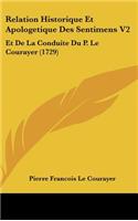 Relation Historique Et Apologetique Des Sentimens V2