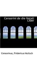 Censorini de die Natali Liber