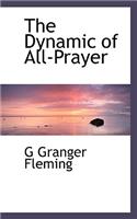 The Dynamic of All-Prayer