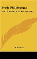 Etude Philologique