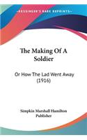 Making Of A Soldier