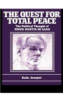 The Quest for Total Peace