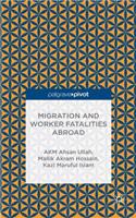 Migration and Worker Fatalities Abroad