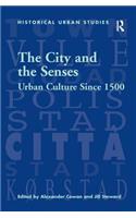 City and the Senses