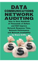 Data Communications Network Auditing