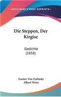 Die Steppen, Der Kirgise