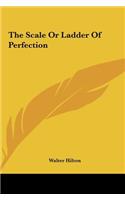 Scale or Ladder of Perfection