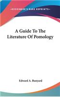 Guide To The Literature Of Pomology