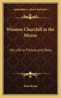 Winston Churchill in the Mirror