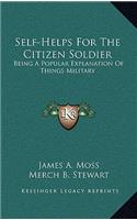 Self-Helps For The Citizen Soldier