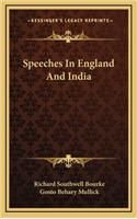 Speeches in England and India