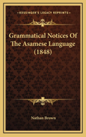 Grammatical Notices of the Asamese Language (1848)