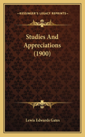 Studies and Appreciations (1900)