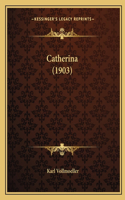 Catherina (1903)