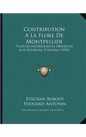 Contribution A La Flore De Montpellier