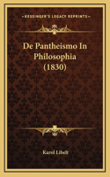 De Pantheismo In Philosophia (1830)