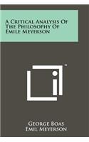 Critical Analysis Of The Philosophy Of Emile Meyerson