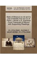 State of Missouri Ex Rel and to Use of Abeille Fire Ins Co of Paris V. Sevier U.S. Supreme Court Transcript of Record with Supporting Pleadings