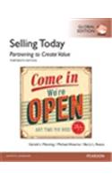 Selling Today: Partnering to Create Value, Global Edition