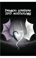 Dragon Writers 2013 Anthology