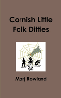 Cornish Little Folk Ditties