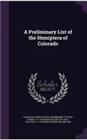 A Preliminary List of the Hemiptera of Colorado