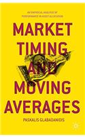 Market Timing and Moving Averages