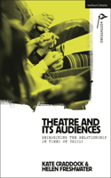 Theatre and Its Audiences