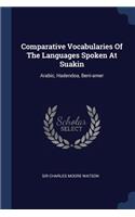Comparative Vocabularies Of The Languages Spoken At Suakin