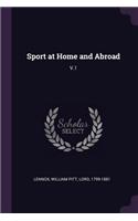 Sport at Home and Abroad