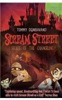 Scream Street 12: Secret of the Changeling