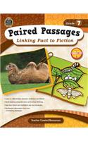 Paired Passages: Linking Fact to Fiction Grade 7