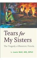 Tears for My Sisters