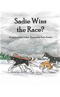 Sadie Wins the Race?: (English)