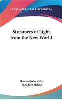 Streamers of Light from the New World