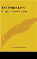 Brehon Laws: A Legal Handbook (1894)