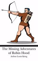 Missing Adventures of Robin Hood