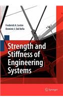 Strength and Stiffness of Engineering Systems